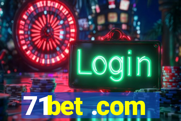 71bet .com